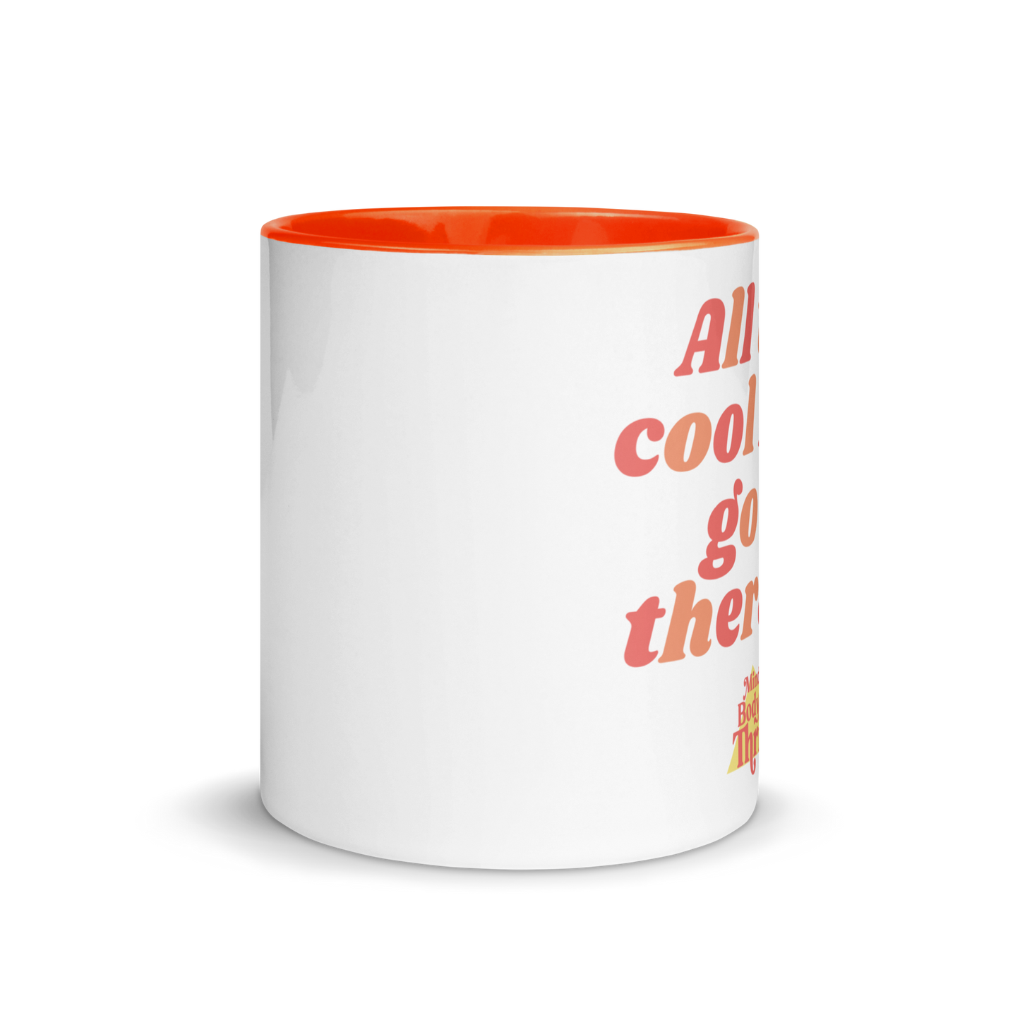 All The Cool Kids Mug with Color Inside